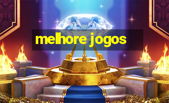 melhore jogos