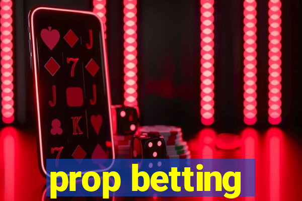 prop betting