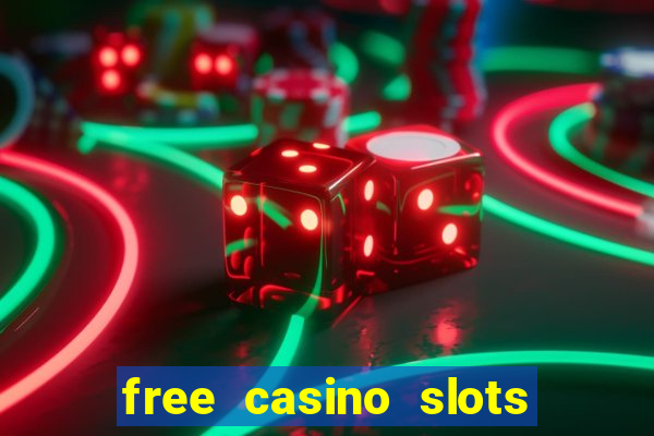 free casino slots machines no download