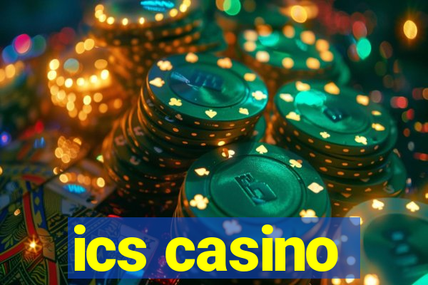 ics casino