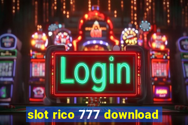 slot rico 777 download