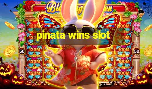 pinata wins slot