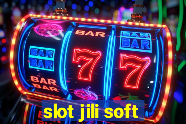 slot jili soft