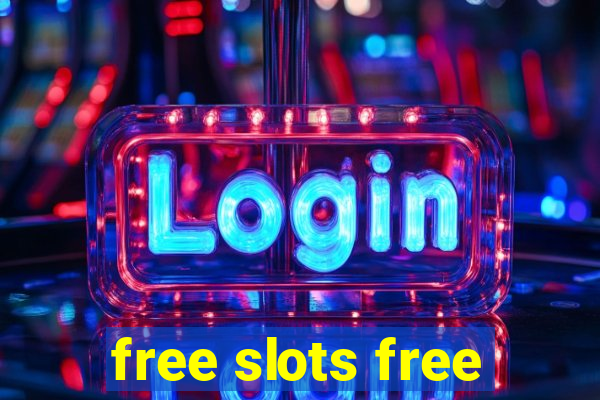 free slots free