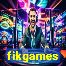 fikgames