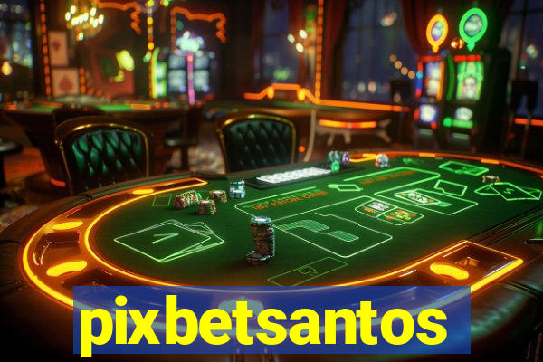 pixbetsantos