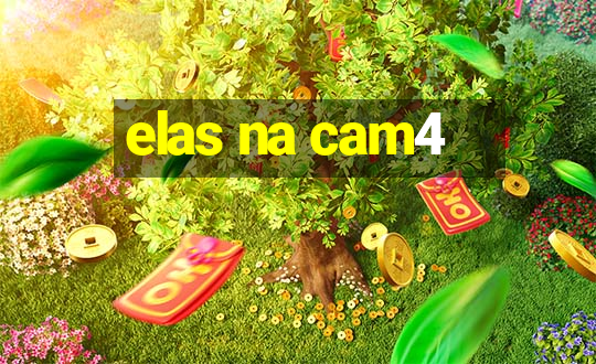 elas na cam4