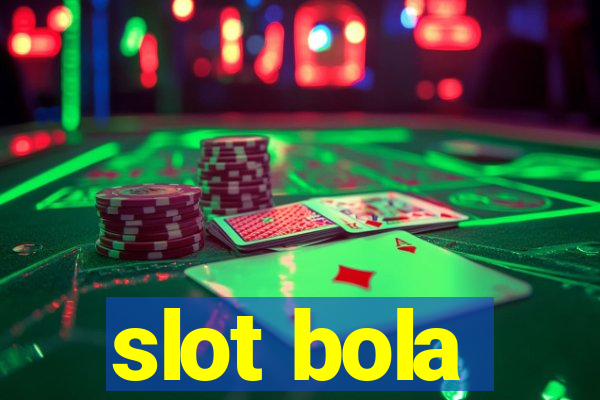 slot bola