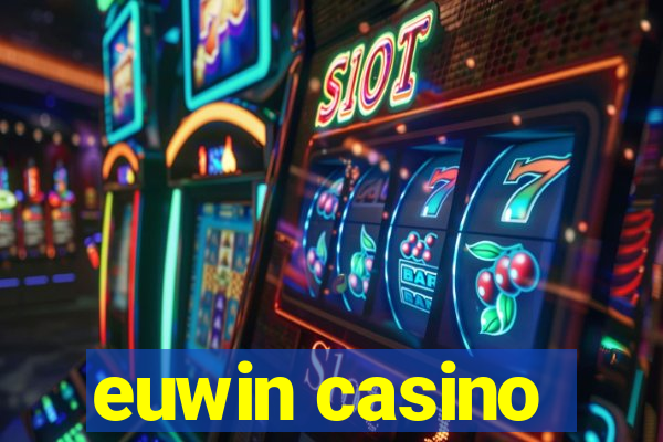 euwin casino