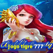 jogo tigre 777