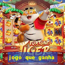 jogo que ganha dinheiro sem fazer deposito