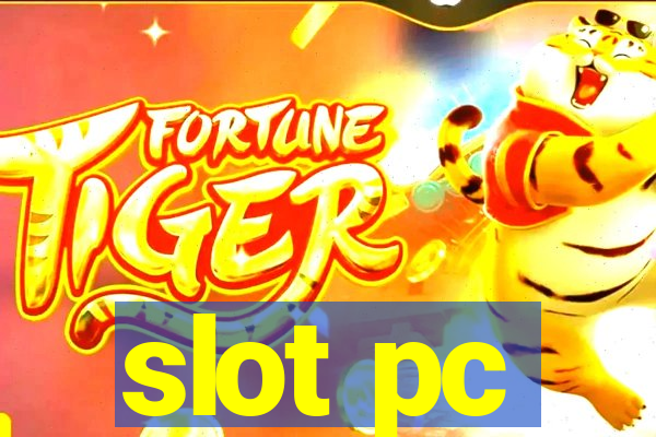 slot pc