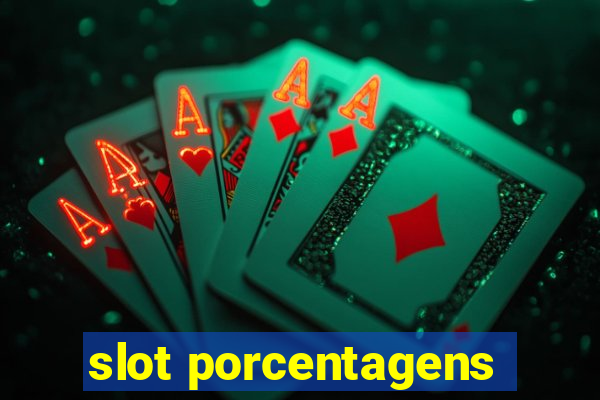 slot porcentagens