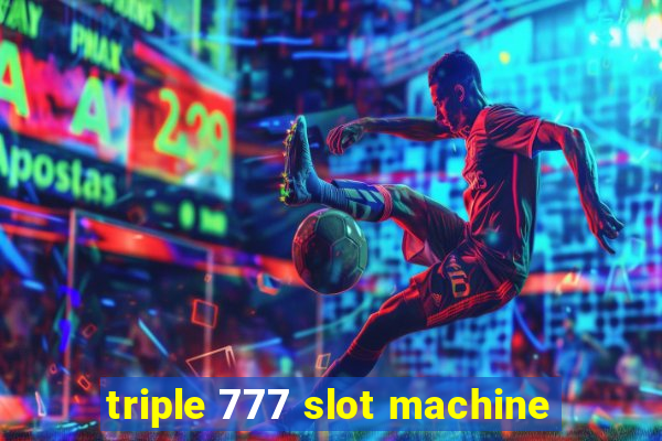 triple 777 slot machine