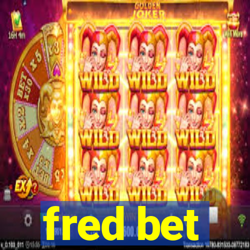 fred bet