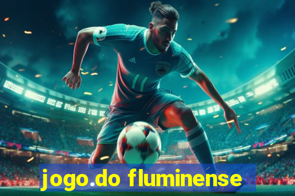 jogo.do fluminense