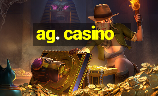 ag. casino