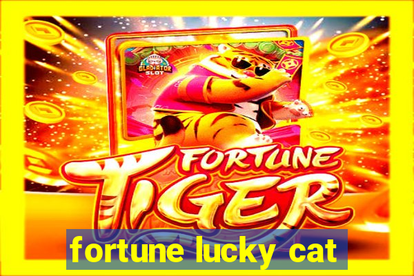 fortune lucky cat