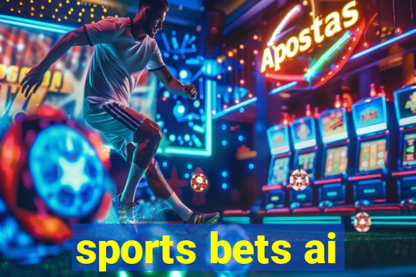 sports bets ai