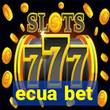 ecua bet