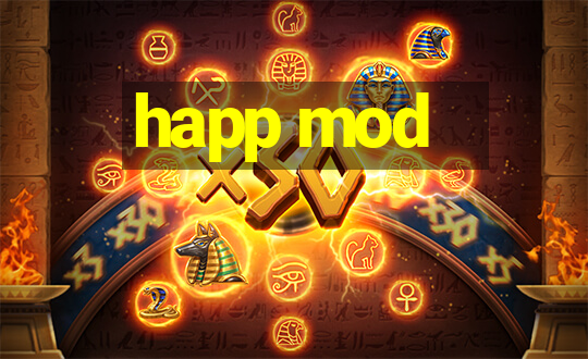 happ mod