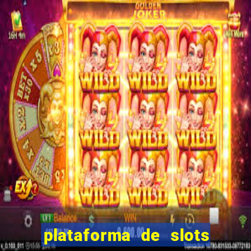 plataforma de slots deposito minimo 1 real