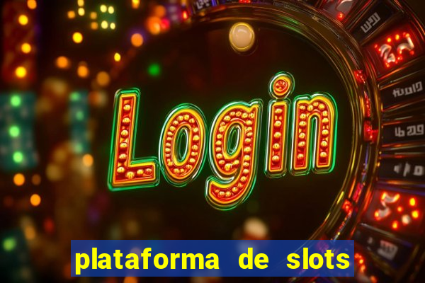 plataforma de slots deposito minimo 1 real