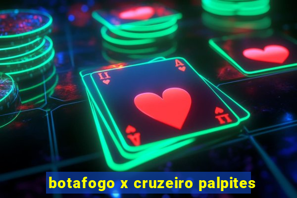 botafogo x cruzeiro palpites