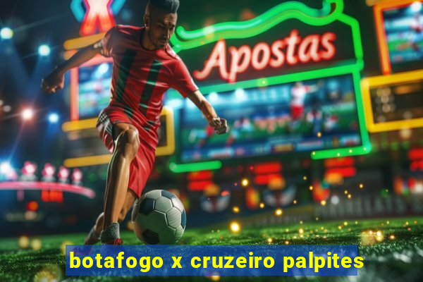 botafogo x cruzeiro palpites