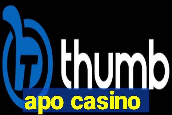 apo casino