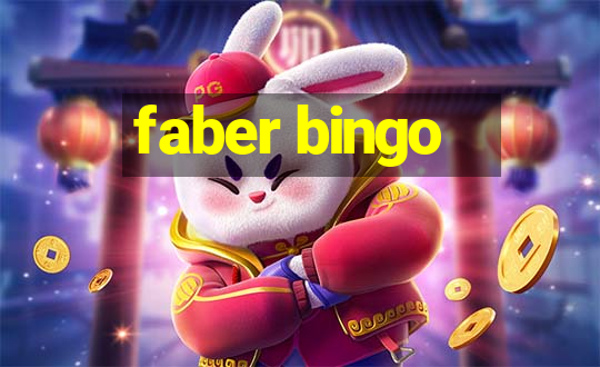 faber bingo