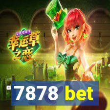 7878 bet