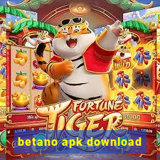 betano apk download