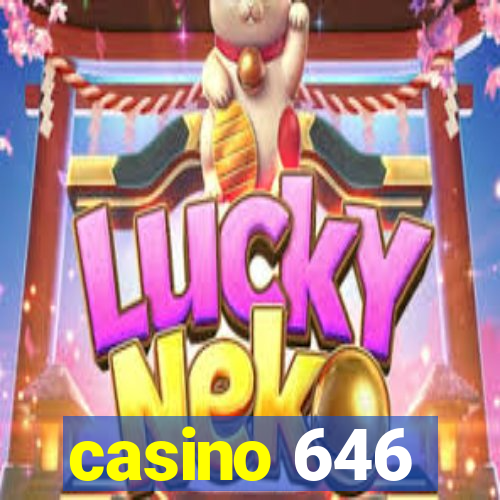 casino 646