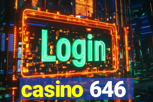 casino 646