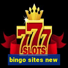 bingo sites new