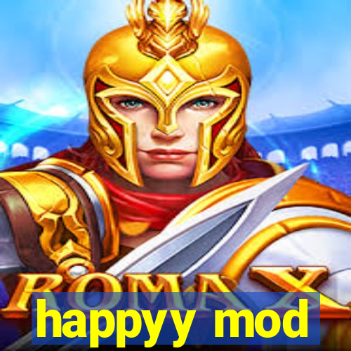 happyy mod