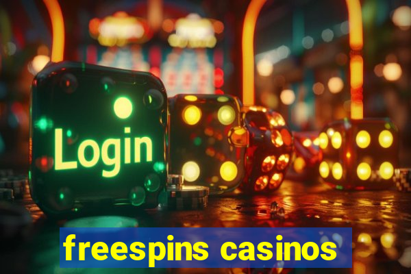 freespins casinos