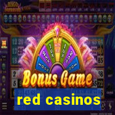 red casinos