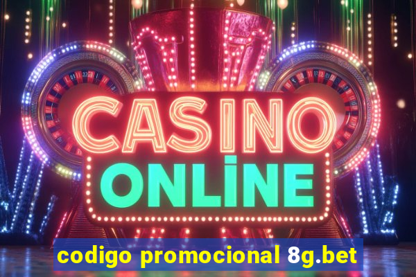 codigo promocional 8g.bet