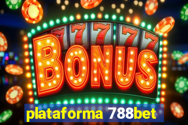 plataforma 788bet