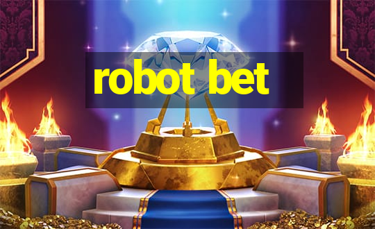 robot bet