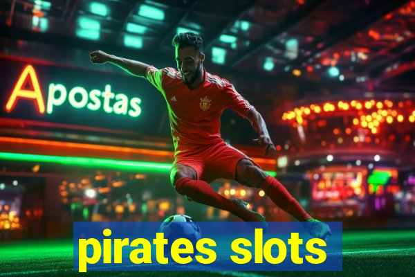 pirates slots