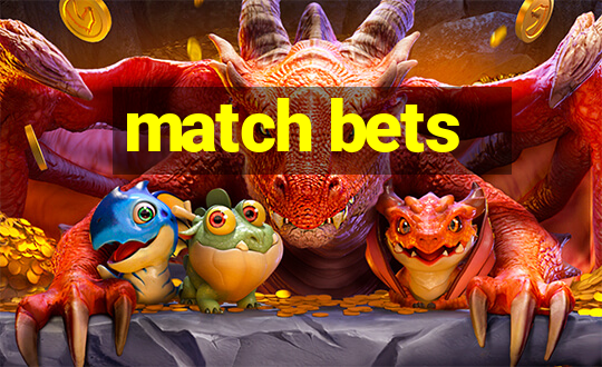 match bets