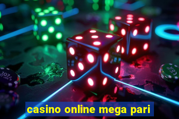 casino online mega pari