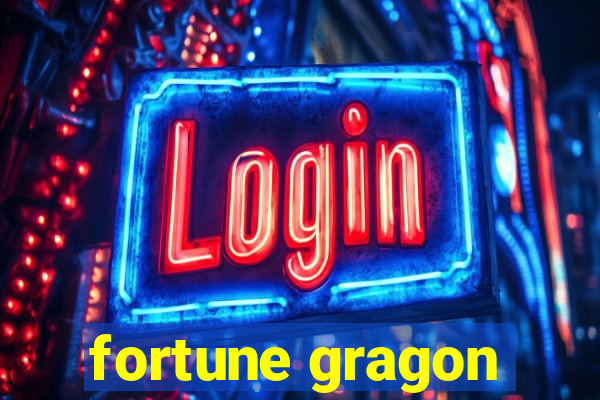 fortune gragon