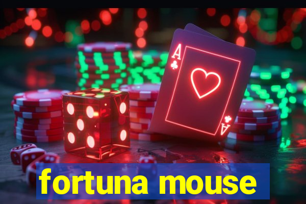 fortuna mouse