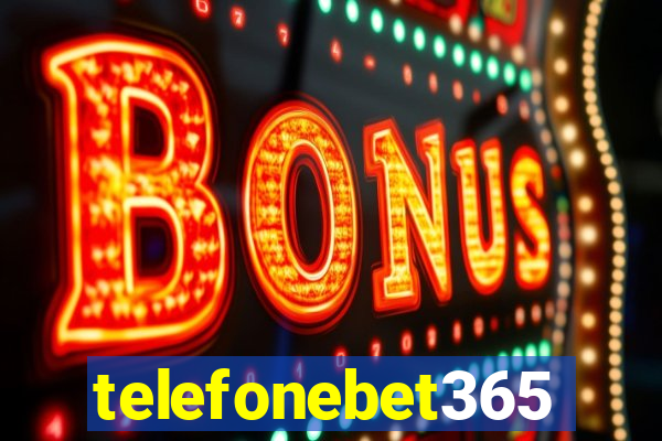 telefonebet365