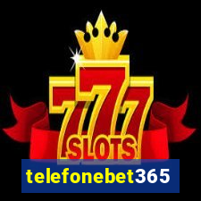 telefonebet365