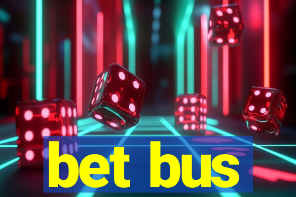 bet bus